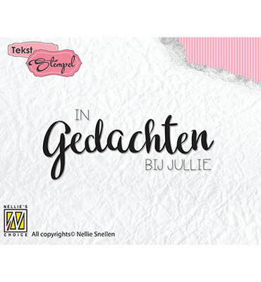 Nellies Choice Clearstempel Tekst (NL) - In gedachten bij jullie DTCS021